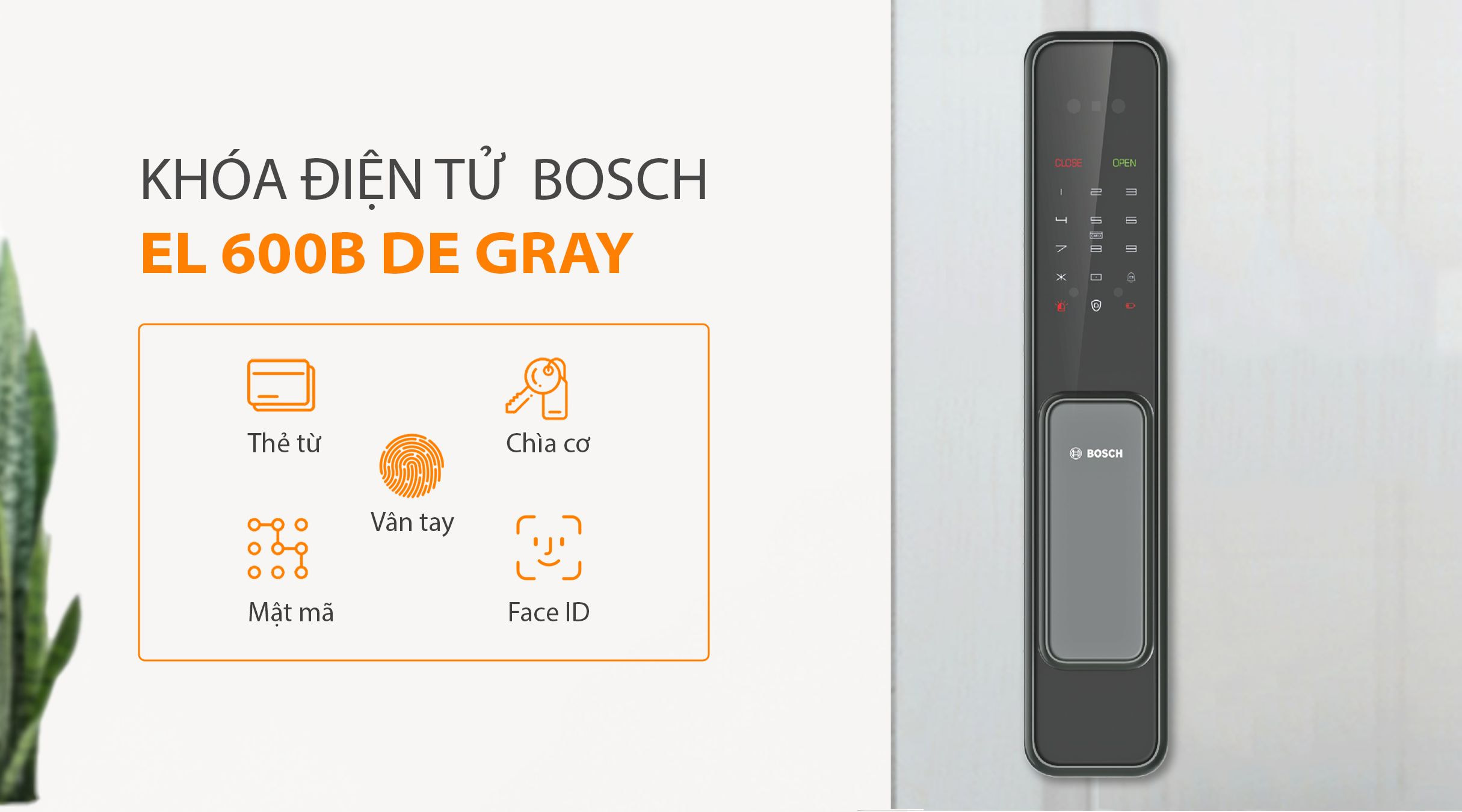Cách mở khóa điện tử BOSCH EL 600B DE XÁM